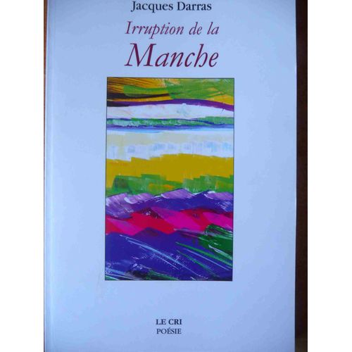 Irruption De La Manche
