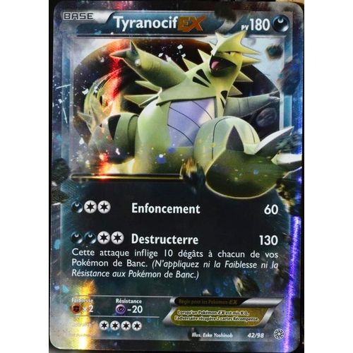 Carte Pokémon 42/98 Tyranocif Ex 180 Pv - Ultra Rare Xy07 Neuf Fr