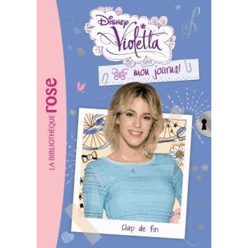 Violetta, Mon Journal Tome 7 - Clap De Fin
