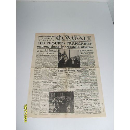 Combat N° 63 Du 25 Août 1944 : Paris Libéré - De Gaulle Et Leclerc À Paris (Fac-Similé)