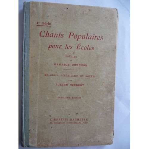 Chants Populaires Pour Les Écoles Maurice Bouchoir Julien Tiersot