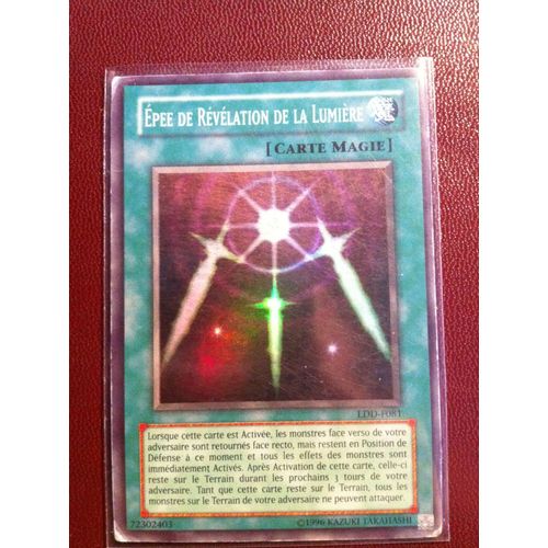 Carte Yu-Gi-Oh! "Epée De Révélation De La Lumière" Super Rare Ldd-F081