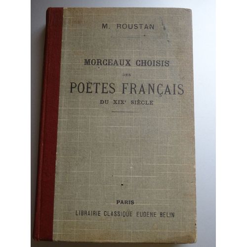 Morceaux Choisis Des Poètes Français Du Xixème Siècle