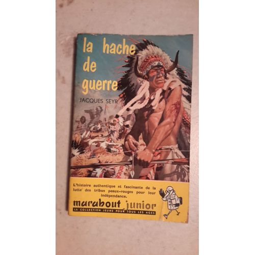 La Hache De Guerre