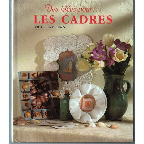 Des Idées Pour Les Cadres