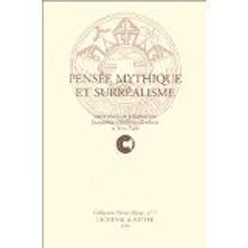 Pensée Mythique Et Surréalisme