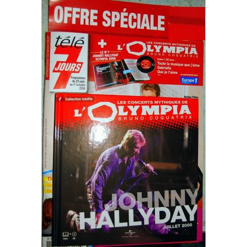 Johnny Hallyday Cd Livre Neuf Complet Avec Le Magazine Télé 7 Jours  2010 Les Concerts Mythiques De L'olympia  Bruno Coquatrix 