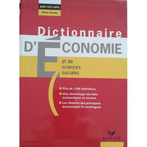 Dictionnaire D'economie Et De Sciences Sociales, Par Jean-Yves Capul Et Olivier Garnier