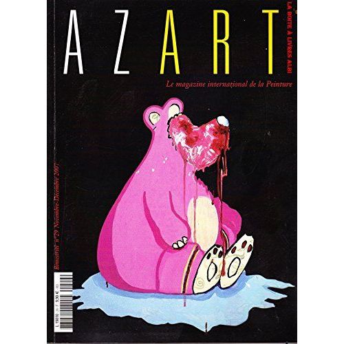 Azart Le Magazine International De La Peinture N°29 Novembre Décembre 2007