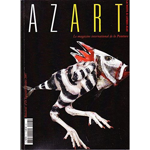 Azart Le Magazine International De La Peinture N°28 Septembre Octobre 2007