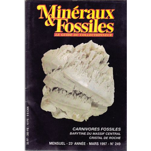 Minéraux Et Fossiles Le Guide Du Collectionneur N° 249 