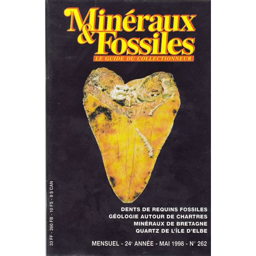 Minéraux Et Fossiles Le Guide Du Collectionneur N° 262 