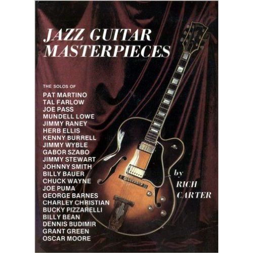 Jazz Guitar Masterpieces By Rich Carter