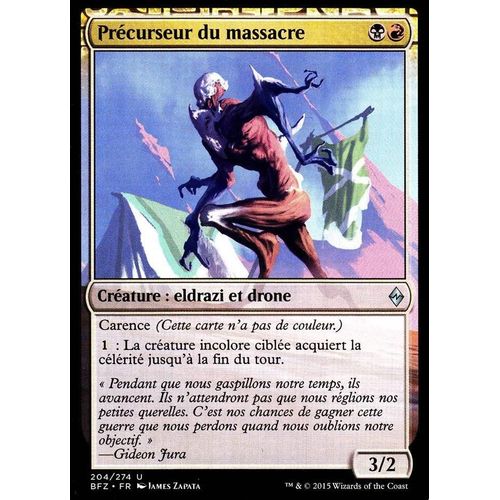 Précurseur Du Massacre - La Bataille De Zendikar Vf - U - 204/274