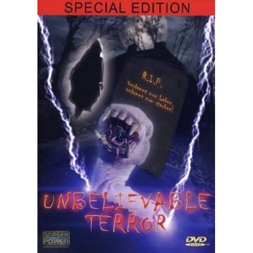 Unbelievable Terror