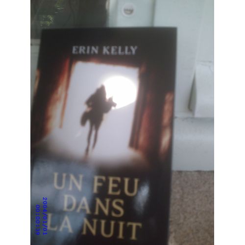 Un Feu Dans La Nuit
