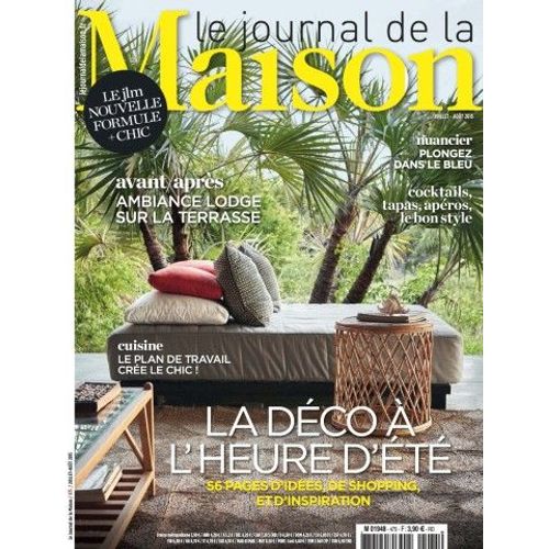 Le Journal De La Maison N° 475 Juillet - Août 2015