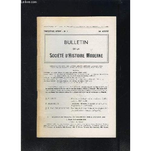 Bulletin De La Societe D Histoire Moderne- N°1- 13ème Série- 64ème Année- Histoire Et Biologie...- Croissance Urbaine Et Image De La Ville En Angleterre Au Xixe S- Les Blés De La Mer Noire ...