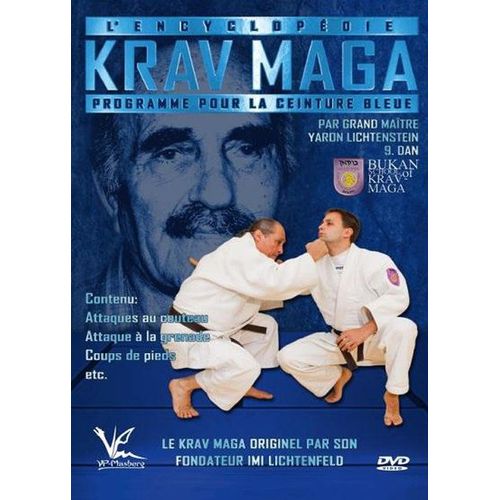 L'encyclopédie Du Krav Maga : Programme Ceinture Bleue
