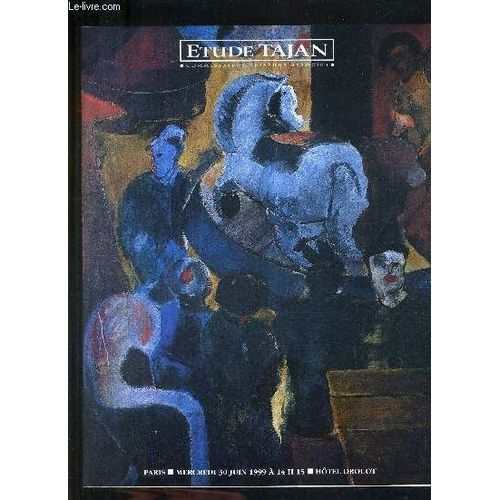 Catalogue De Ventes Aux Encheres - Tableaux Dessins Et Sculptures Des Xixe Et Xxe Siecles - Paris Hotel Drouot - 30 Juin 1999.