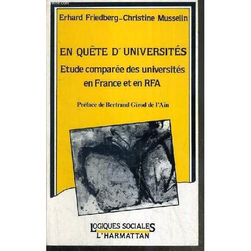 En Quête D'universités - Étude Comparée Des Universités En France Et En Rfa