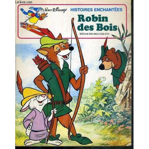 Robin Des Bois -  Histoires Enchantees