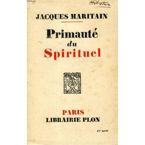 Primaute Du Spirituel