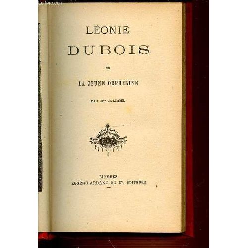 Leonie Dubois Ou La Jeune Orpheline.