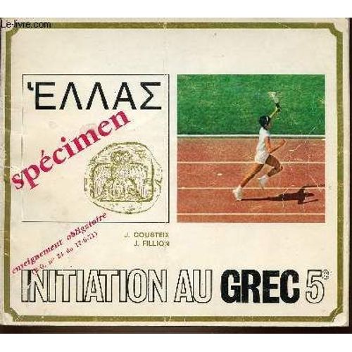 Initiation Au Grec 5 Eme - Enseignement Obligatoire.