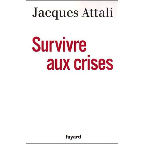 Survivre Aux Crises - 2009