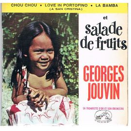 Salade De Fruits - Chou Chou - Love In Portofino - La Bamba