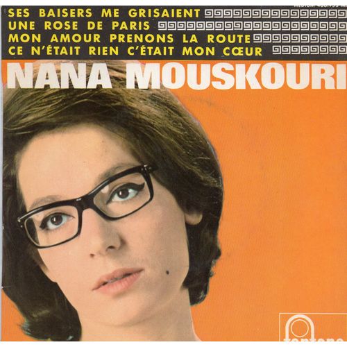 Ses Baisers Me Grisaient/Une Rose De Paris/Mon Amour Prenons La Route/Ce N'était Rien C'était Mon Coeur