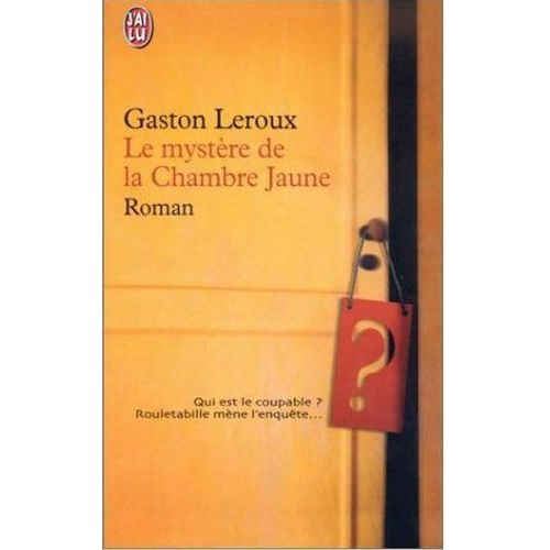 Le Mystère De La Chambre Jaune