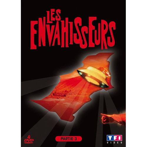 Les Envahisseurs - Partie 3