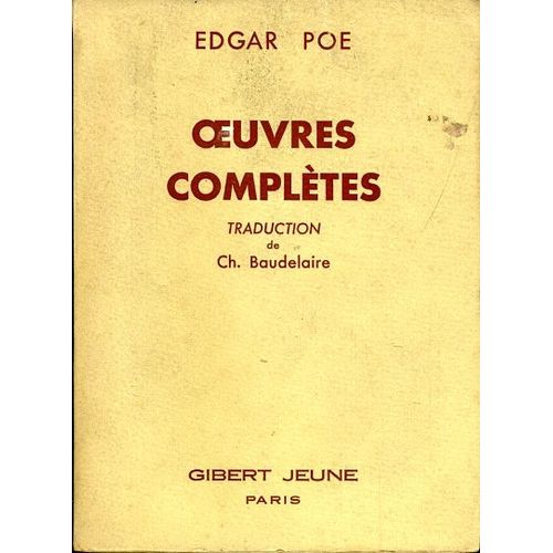 Oeuvres Complètes (Traduction Ch. Baudelaire)
