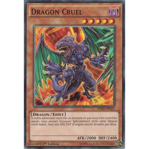 Hsrd-Fr021 - Dragon Cruel - Yu Gi Oh! - Français - Commune - C