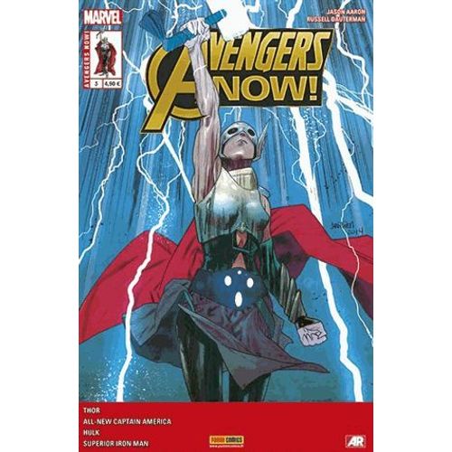 " Lorsque Les Seigneurs De Glace Déclarent La Guerre " : Avengers Now ! N° 3 ( Août 2015 ) - ( Thor + All-New Captain America + Hulk + Superior Iron Man )