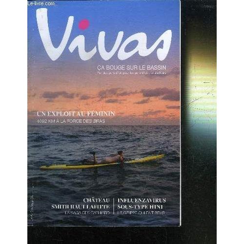 Vivas N°4 - Ca Bouge Sur Le Bassin - Un Exploit Au Feminin - Chateau Smith Haut Lafitte - Influenzavirus Sous-Type H1n1