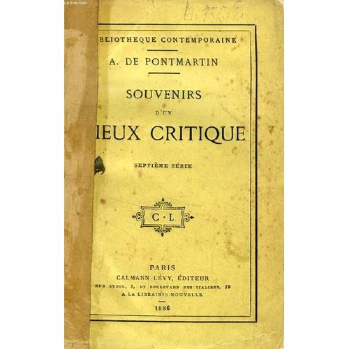 Souvenirs D'un Vieux Critique, 7e Serie