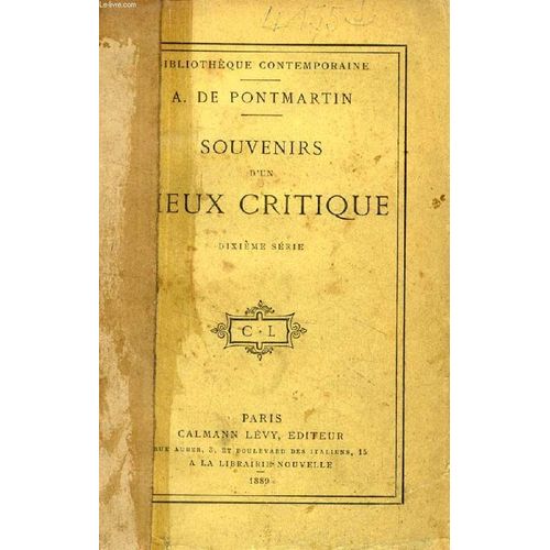 Souvenirs D'un Vieux Critique, 10e Serie