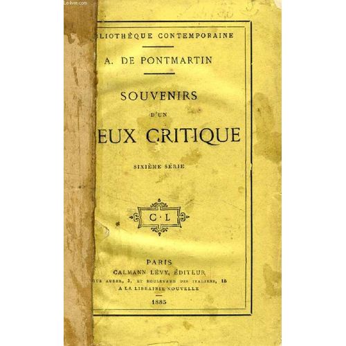 Souvenirs D'un Vieux Critique, 6e Serie