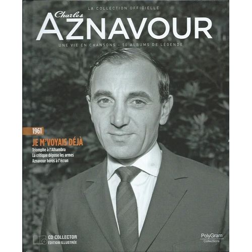 Charles Aznavour Je M'voyais Déjà