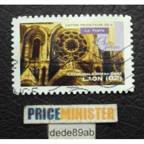 France.. Art Gothique . Cathédrale Notre-Dame . Laon (Aisne 02) .Oblitéré Used Stamp.
