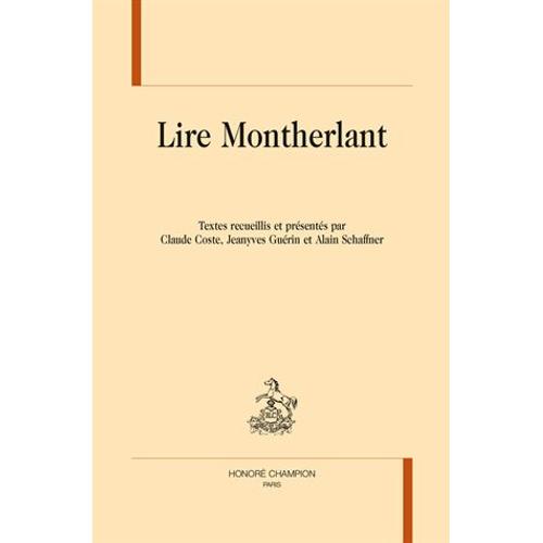 Lire Montherlant