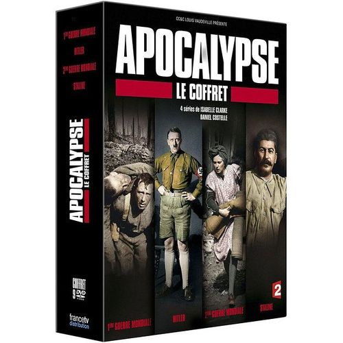 Apocalypse Le Coffret : La 1ère Guerre Mondiale + Hitler + La 2ème Guerre Mondiale + Staline