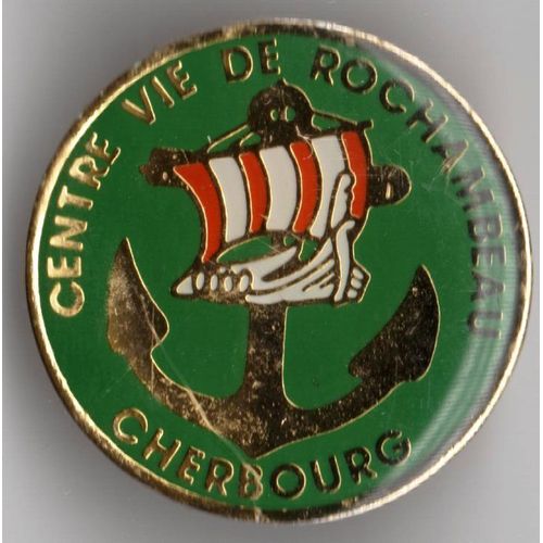 Militaria - Insigne (Pin's) - Centre Vie De Rochambeau (Cherbourg)