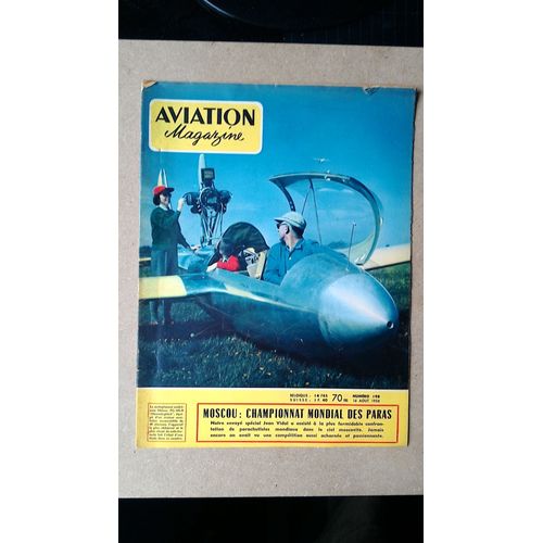 Aviation Magazine 198 : Championnat De Parachutisme À Moscou, Voilures Tournantes, Nelson Pg-185-B,.