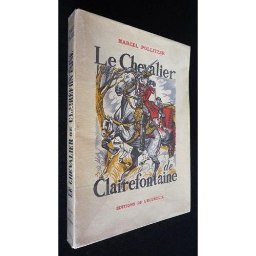 Le Chevalier De Clairefontaine