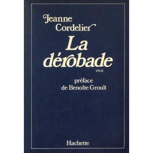 La Dérobade