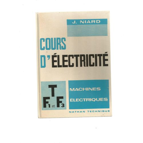 Cours D'électricité - Machine Elecriques T F1 Et F3